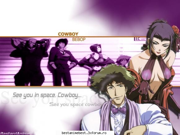 Cowboy Bebop - un anime fantastic, in anii 207... unde exista - Cowboy Bebop